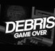 Debris - Game Over
