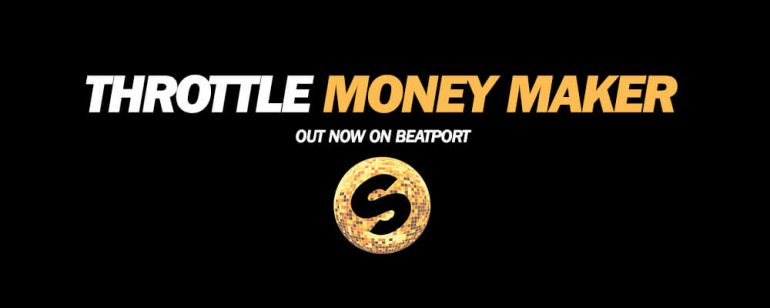 Throttle Money Maker